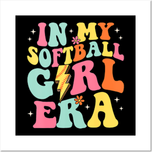 In My Softball Girl Era Posters and Art